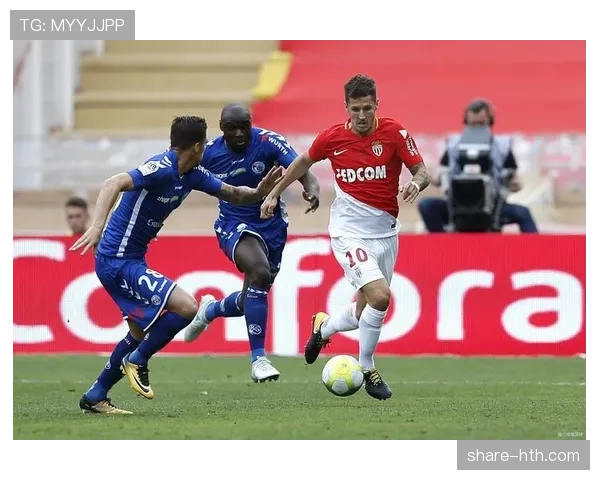 防守实力提升，摩纳哥球队冠军竞争力显著增强